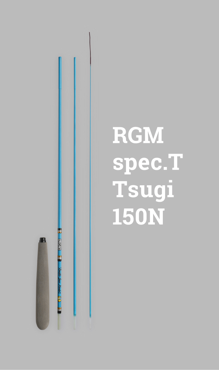 RGM RGM spec.T TSUGI  150N